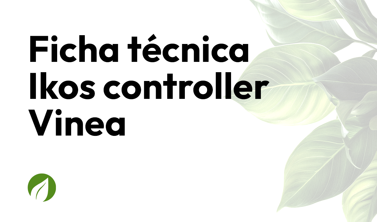 Ficha técnica IKOS Controller Vinea